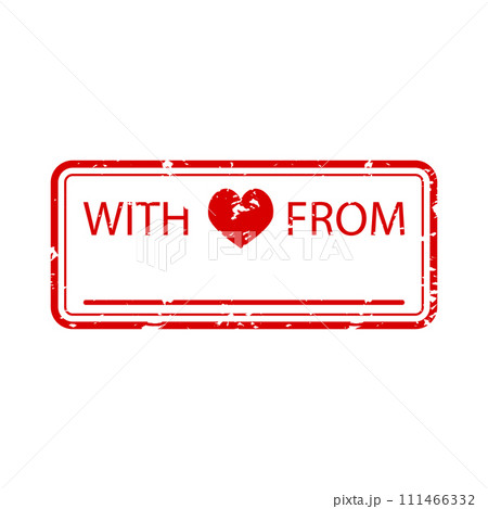 With love from. Rubber stamp with place for text, company, name or signature. Valentine day mail, mark for sending letter 111466332
