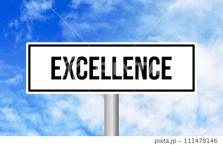 Excellence road sign on blue sky background 111478146
