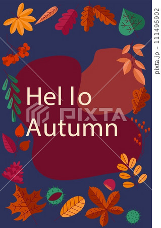 Autumn poster. Hello fall season card. Forest orange leaves frame. Tree foliage. Chestnut and oak acorn. Simple plants. Viburnum berries. September nature. Vector seasonal banner design 111496902