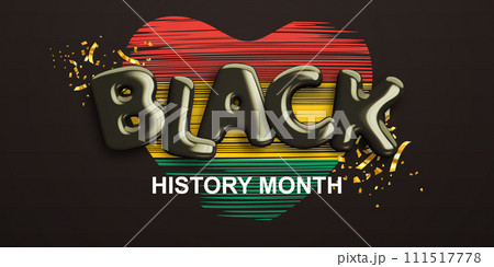 Black history month. Realistic glossy 3d text 111517778