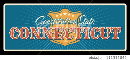 USA Connecticut sign of vector American travel and tourism plate. Constitution state symbol vintage plaque with heraldic shield. Southernmost state in New England region of Northeastern United States USA Connecticut sign of vector American travel and tourism plate. Constitution state symbol vintage plaque with heraldic shield. Southernmost state in New England region of Northeastern United States 111555843