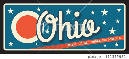 Ohio US state retro travel plate, retro board, postcard, signboard Columbus capital. Vector touristic plaque. Motto with gold old things are possible, vintage banner. Sign for travel destination 111555982