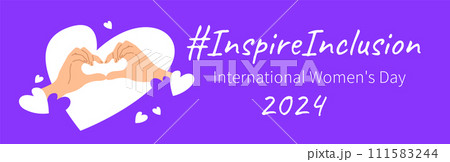 Inspire inclusion campaign heart finger gesture. International Womens Day 2024 theme banner. Hand drawn human hands make heart symbol to stop discrimination and stereotypes. Gender equal world 111583244