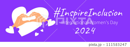 Inspire inclusion campaign heart finger gesture. International Womens Day 2024 theme banner. Hand drawn human hands make heart symbol to stop discrimination and stereotypes. Gender equal world 111583247