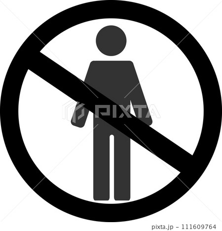 立ち入り禁止 ピクトグラム Keep out 立ち入り禁止 ピクトグラム Keep out 111609764