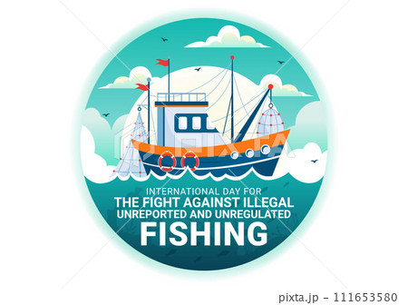 International Day for the Fight Against Illegal, Unreported and Unregulated Fishing Vector Illustration with Rod Fish in Flat Cartoon Background International Day for the Fight Against Illegal, Unreported and Unregulated Fishing Vector Illustration with Rod Fish in Flat Cartoon Background 111653580