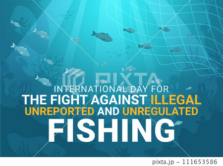 International Day for the Fight Against Illegal, Unreported and Unregulated Fishing Vector Illustration with Rod Fish in Flat Cartoon Background 111653586