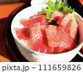 大間マグロ　定食　マグロ丼 111659826