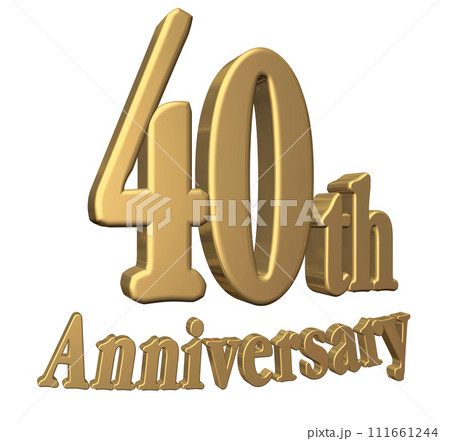 3DCG文字「40th Anniversary/40周年」ゴールド,金 111661244