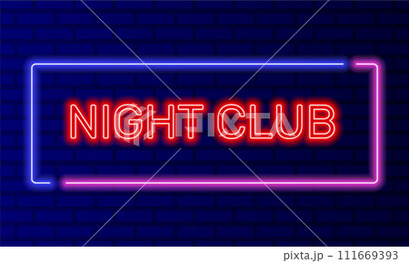 Neon sign night club in speech bubble frame on brick wall background vector. Light banner on the wall background. Night club button for disco or night party, design template, night neon signboard Neon sign night club in speech bubble frame on brick wall background vector. Light banner on the wall background. Night club button for disco or night party, design template, night neon signboard 111669393