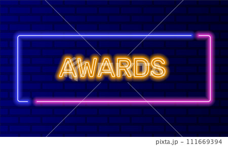 Neon sign awards in speech bubble frame on brick wall background vector. Light banner on the wall background. Awards button congrats with trophy, design template, night neon signboard Neon sign awards in speech bubble frame on brick wall background vector. Light banner on the wall background. Awards button congrats with trophy, design template, night neon signboard 111669394