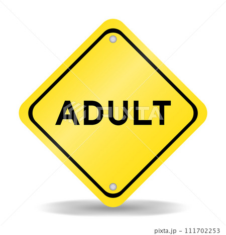 Yellow color transportation sign with word adult on white background 111702253