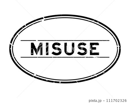 Grunge black misuse word oval rubber seal stamp on white background 111702326