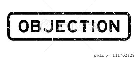 Grunge black objection word square rubber seal stamp on white background 111702328