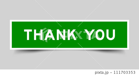 Square sticker label with word thank you in green color on gray background 111703353