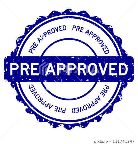 Grunge blue pre approved word round rubber seal stamp on white background 111741247