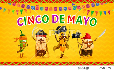 Mexican cinco de mayo holiday banner with Tex Mex cuisine pirate and corsair characters. Cinco de Mayo holiday vector flyer with jalapeno pepper, tamale and churro, quesadilla pirates cute personages Mexican cinco de mayo holiday banner with Tex Mex cuisine pirate and corsair characters. Cinco de Mayo holiday vector flyer with jalapeno pepper, tamale and churro, quesadilla pirates cute personages 111750179