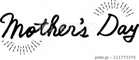 母の日 Mother's Day 文字 筆記体 英語 手書き 母の日 Mother's Day 文字 筆記体 英語 手書き 111773378