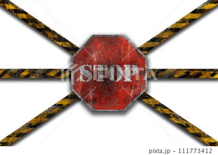 Stop sign and caution tape grunge, worn and damaged look 3D illustration 111773412