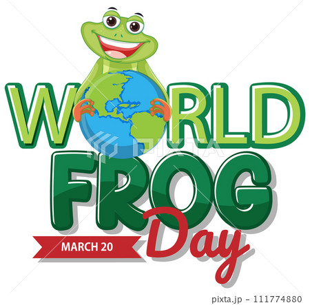 Celebrating World Frog Day Illustration 111774880