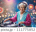 笑顔のおばあちゃんDJ 111775852