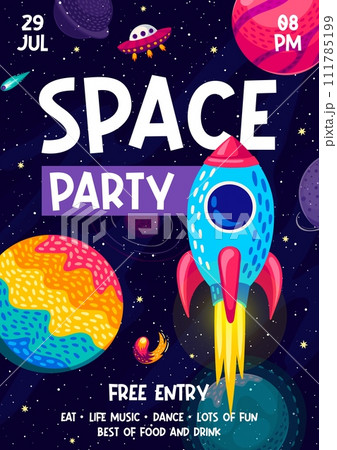 Space party flyer with cartoon rocket and UFO spaceship on starry galaxy background. Vector funny spacecraft, fantasy planets, fire asteroids, stars and comets. Space travel poster for kids party 111785199