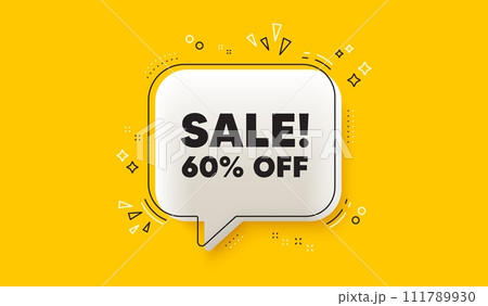 Sale 60 percent off discount. 3d speech bubble yellow banner. Promotion price offer sign. Retail badge symbol. Sale chat speech bubble message. Talk box infographics. Vector 111789930