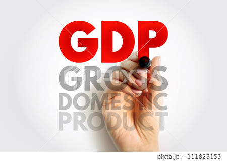 GDP Gross Domestic Product - monetary measure of the market value of all the final goods and services produced in a specific time period by countries, acronym text concept background 111828153