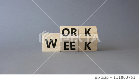 Work Week symbol. Turned wooden cubes with words Work Week. Beautiful grey background. Business and Work Week concept. Copy space 111863753