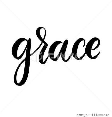 Grace. Lettering phrase on white background....のイラスト素材 [111866232] - PIXTA