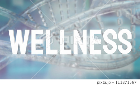 The Wellness on dna Background for Health concept 3d rendering. The Wellness on dna Background for Health concept 3d rendering. 111871367