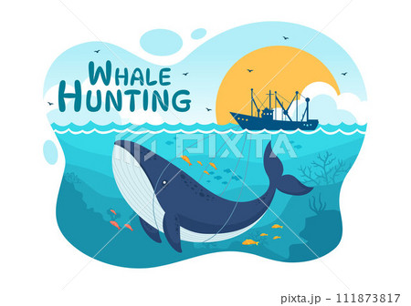 Whale Hunting Vector Illustration with the Activity of Catch Whales to Obtain Products that Humans can use by Illegally in Flat Cartoon Background 111873817