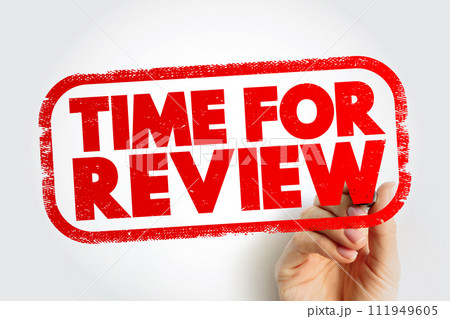Time For Review text stamp, concept background 111949605