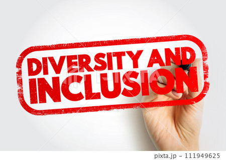 Diversity And Inclusion text stamp, concept background Diversity And Inclusion text stamp, concept background 111949625