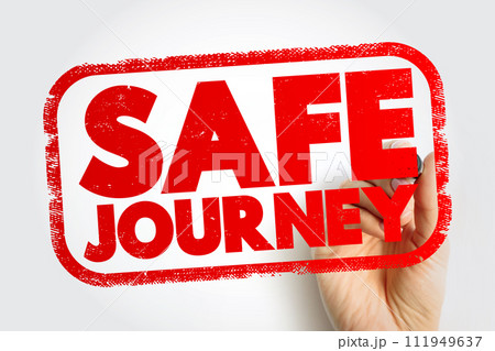 Safe Journey text stamp, concept background 111949637