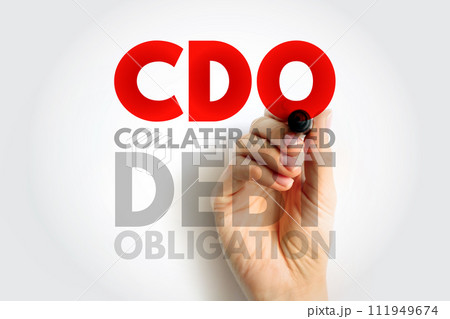 CDO Collateralized Debt Obligation - type of structured asset-backed security, acronym text concept background 111949674