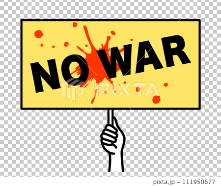 NO WAR: Placard against war 111950677