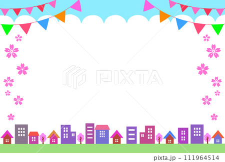 春のイベントフレーム　街並みとガーランドと桜 111964514