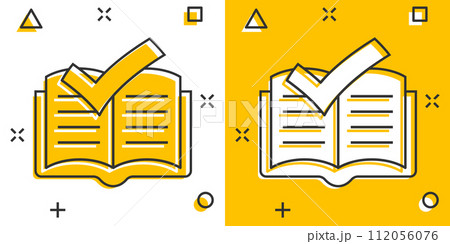 Book check mark icon in comic style. Bookmark approval cartoon vector illustration on white isolated background. Confirm splash effect business concept. 112056076