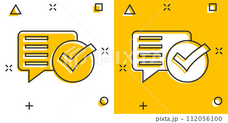 Speak chat sign icon in comic style. Speech bubble with check mark cartoon vector illustration on white isolated background. Team discussion button splash effect business concept. Speak chat sign icon in comic style. Speech bubble with check mark cartoon vector illustration on white isolated background. Team discussion button splash effect business concept. 112056100