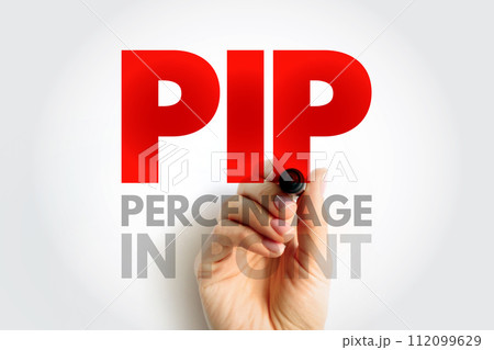 PIP Percentage In Point - a unit of change in an exchange rate of a currency pair, acronym text concept background PIP Percentage In Point - a unit of change in an exchange rate of a currency pair, acronym text concept background 112099629