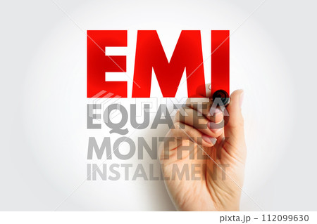 EMI Equated Monthly Installment - fixed payment amount made by a borrower to a lender at a specified date each calendar month, acronym text concept background 112099630