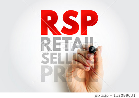 RSP Retail Selling Price - the final price that a good is sold to customers for, acronym text concept background 112099631