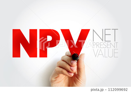 NPV Net Present Value - the cash flows at the required rate of return of your project compared to your initial investment, acronym text concept background 112099692