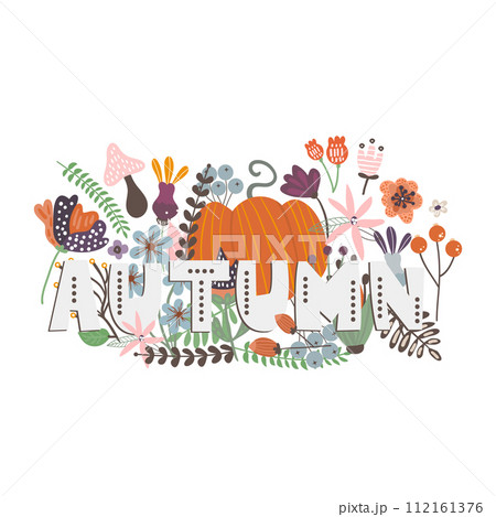 Autumn card with pumpkin,, flowers, leaves and branches. Vector illustration with text Autumn. 112161376