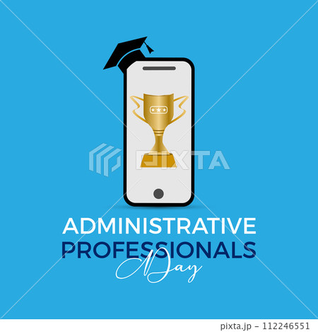 National Administrative Professionals Day celebrated every year of April 24, Vector banner, flyer, poster and social medial template design. National Administrative Professionals Day celebrated every year of April 24, Vector banner, flyer, poster and social medial template design. 112246551
