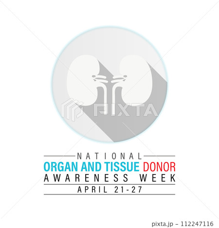 National Organ and Tissue Donor Awareness Week Observed every year of April 21-27th, Vector banner, flyer, poster and social medial template design. National Organ and Tissue Donor Awareness Week Observed every year of April 21-27th, Vector banner, flyer, poster and social medial template design. 112247116