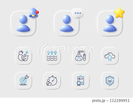 Inspect, Cloud upload and Evaporation line icons. Placeholder with 3d star, reminder bell, chat. Pack of Target goal, Cyber attack, Timer icon. Chemistry lab, Green energy pictogram. Vector 112299951