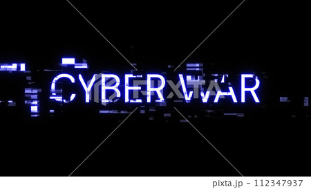 3D rendering cyber war text with screen effects of technological glitches 3D rendering cyber war text with screen effects of technological glitches 112347937