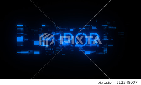 3D rendering error text with screen effects of technological glitches 3D rendering error text with screen effects of technological glitches 112348007